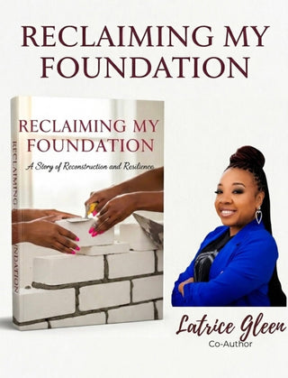 RECLAIMING MY FOUNDATION -  LINK